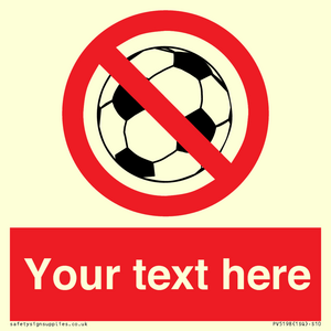 Custom No Ball Games Sign